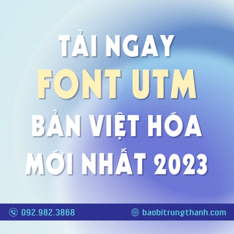 Tải Ngay Font UTM Bản Việt Hóa Mới Nhất 2023