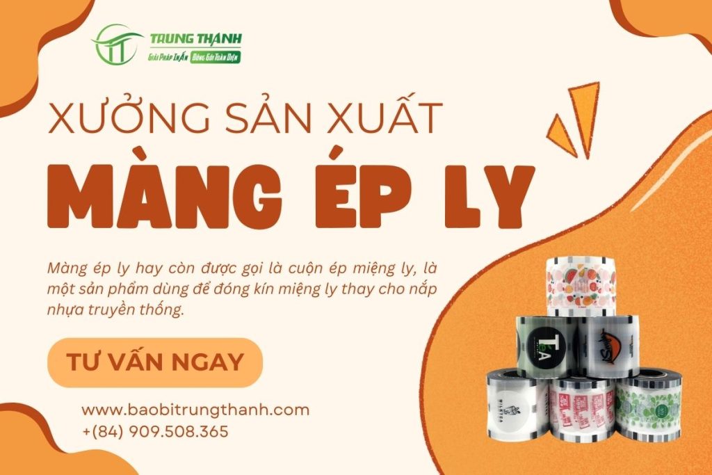 Xưởng sản xuất cuộn màng ép ly 