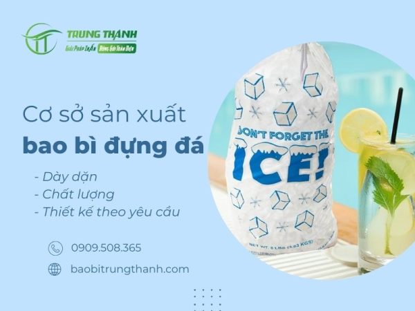 Cơ sở sản xuất bao bì đựng nước đá