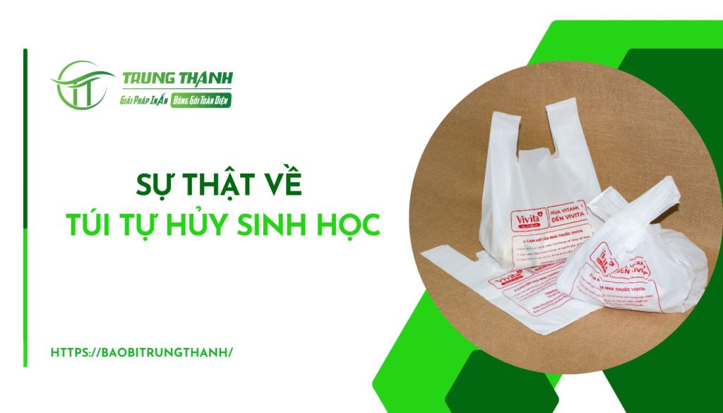 Sự thật về túi tự hủy sinh học